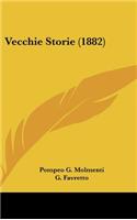 Vecchie Storie (1882)