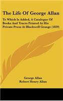 The Life of George Allan