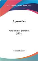 Aquarelles