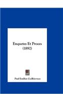 Enquetes Et Proces (1892)