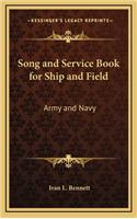 Song and Service Book for Ship and Field