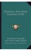 Dietetics for High Schools (1920)
