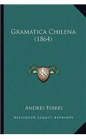 Gramatica Chilena (1864)