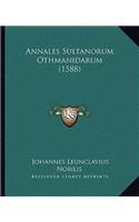 Annales Sultanorum Othmanidarum (1588)