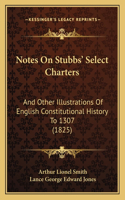 Notes On Stubbs' Select Charters