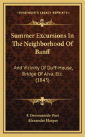 Summer Excursions In The Neighborhood Of Banff