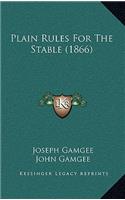 Plain Rules For The Stable (1866)