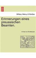 Erinnerungen Eines Preussischen Beamten.: (German)