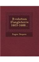 R Volution D'Angleterre 1603-1688...