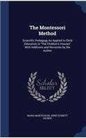 The Montessori Method