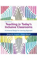 Teaching in Today's Inclusive Classrooms