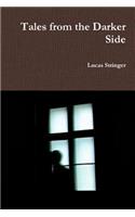 Tales from the Darker Side