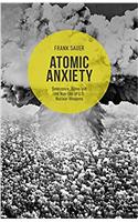 Atomic Anxiety