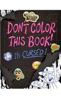 Gravity Falls Don't Color This Book!