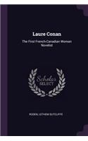 Laure Conan: The First French-Canadian Woman Novelist