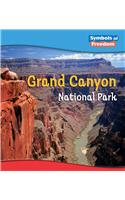 Grand Canyon National Park: (Symbols of Freedom: National Parks)