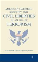 American National Security and Civil Liberties in an Era of Terrorism