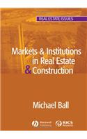 Markets and Institutions in Real Estate and Construction