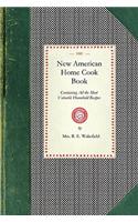 New American Home Cook Book