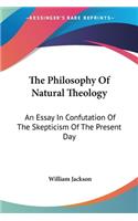 Philosophy Of Natural Theology