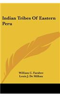 Indian Tribes Of Eastern Peru