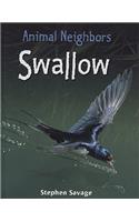 Swallow: (Animal Neighbors)