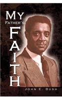 My Father's Faith