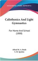 Calisthenics And Light Gymnastics