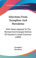 Selections From Xenophon And Herodotus
