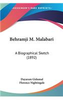 Behramji M. Malabari