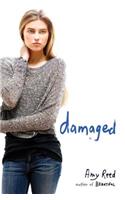 Damaged