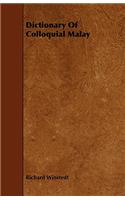 Dictionary Of Colloquial Malay