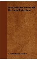 The Ordnance Survey of the United Kingdom