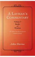 Layman's Commentary