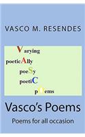 Vasco's Poems: Poems for all occasion(English)
