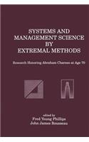 Systems and Management Science by Extremal Methods