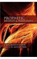 Prophetic Messages & Predictions