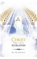 Christ the Last Revelation