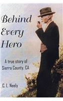 Behind Every Hero: (English)