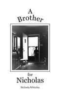 Brother for Nicholas