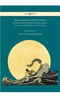 Dream Boats and Other Stories - Portraits and Histories of Fauns, Fairies, Fishes and Other Pleasant Creatures - Illustrated by Dugald Stewart Walker