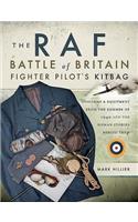 The RAF Battle of Britain Fighter Pilots' Kitbag