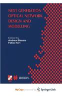 Next Generation Optical Network Design and Modelling