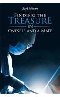 Finding the Treasure in Oneself and a Mate