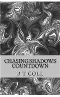 Chasing Shadows: Countdown(1 Chasing Shadows)