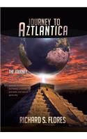 Journey to Aztlantica