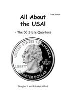 All About the USA! The 50 State Quarter Trade Version