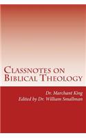 Classnotes on Biblical Theology