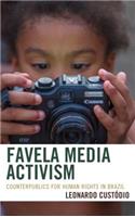 Favela Media Activism