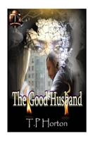 The Good Husband